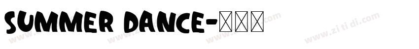 Summer Dance字体转换
